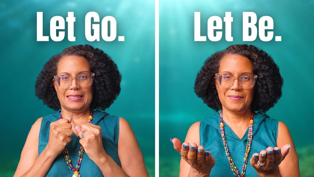 Learn to Release Control and Accept: A Meditation