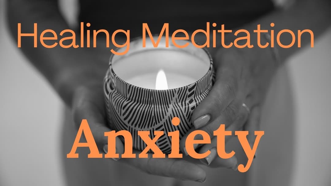 Calm Your  Anxiety With This Mindfulness Meditation